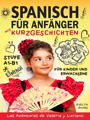 cover image of Spanisch für Anfänger mit Kurzgeschichten